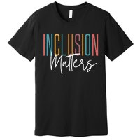 Autism Awareness Acceptance Inclusion Matters Premium T-Shirt