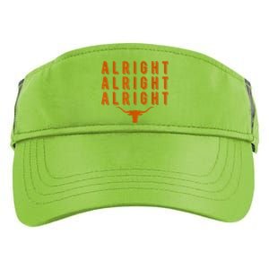 Alright, Alright, Alright Texas Shirt Texas Pride State USA Adult Drive Performance Visor