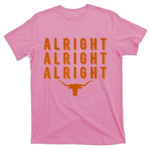 Alright, Alright, Alright Texas Shirt Texas Pride State USA T-Shirt