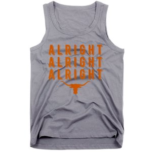 Alright, Alright, Alright Texas Shirt Texas Pride State USA Tank Top