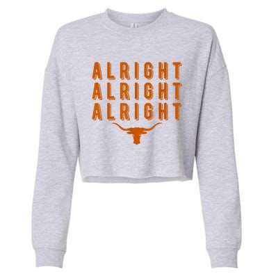 Alright, Alright, Alright Texas Shirt Texas Pride State USA Cropped Pullover Crew