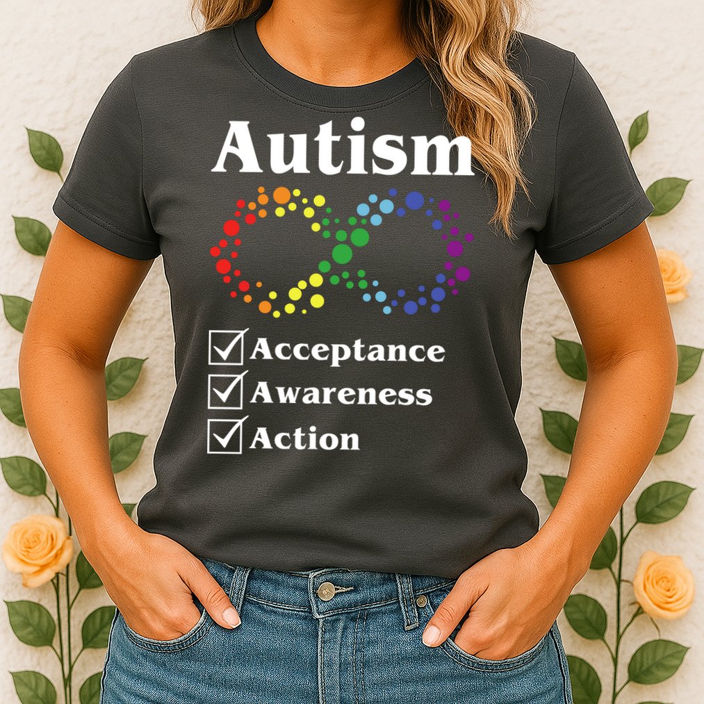 Autism Acceptance Awareness Action Womens T-Shirt