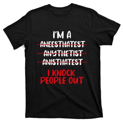 Anesthesiologist Anaesthetist Anaesthesiologist Anesthesia T-Shirt