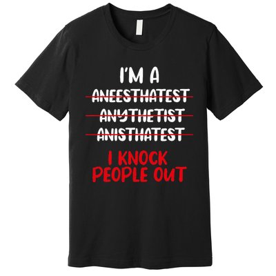 Anesthesiologist Anaesthetist Anaesthesiologist Anesthesia Premium T-Shirt