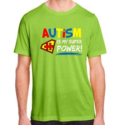 Autism Awareness Autism Is My Super Power Superhero Gift Adult ChromaSoft Performance T-Shirt