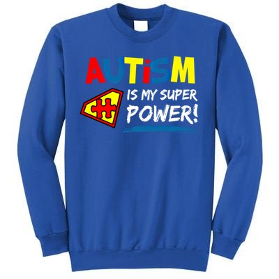 Autism Awareness Autism Is My Super Power Superhero Gift Sweatshirt