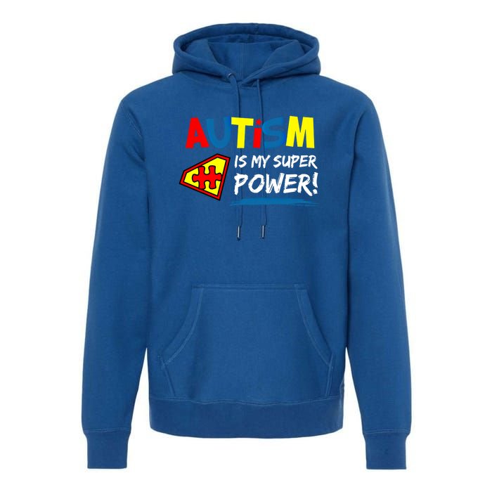 Autism Awareness Autism Is My Super Power Superhero Gift Premium Hoodie