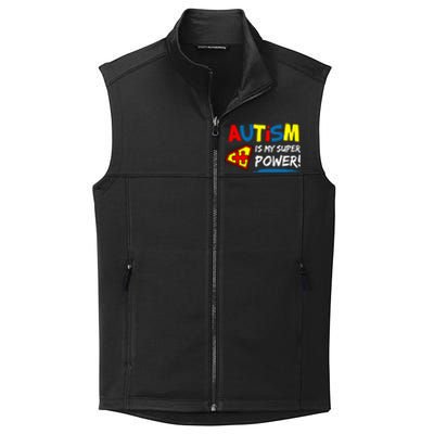 Autism Awareness Autism Is My Super Power Superhero Gift Collective Smooth Fleece Vest