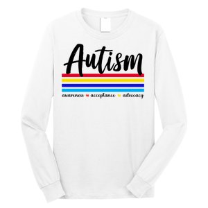 Autism Awareness Acceptance Advocacy Long Sleeve Shirt