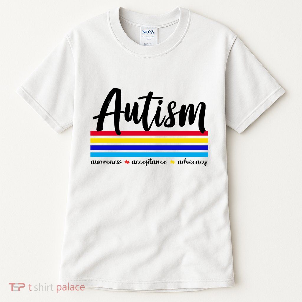 Autism Awareness Acceptance Advocacy Tall T-Shirt