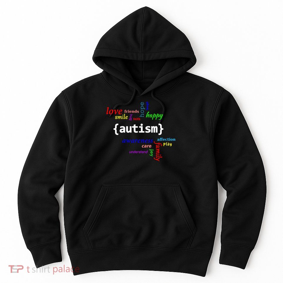 Autism - Autism Awareness for Men Women & Kids Hoodie