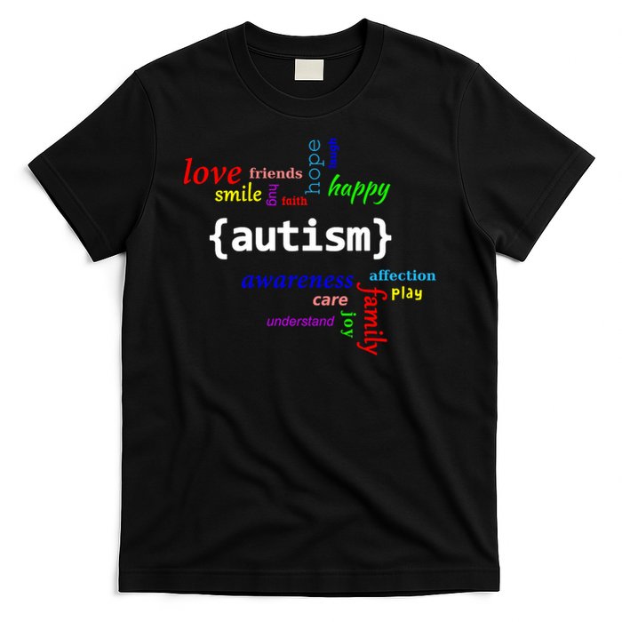 Autism - Autism Awareness for Men Women & Kids T-Shirt
