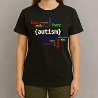 Autism - Autism Awareness for Men Women & Kids T-Shirt