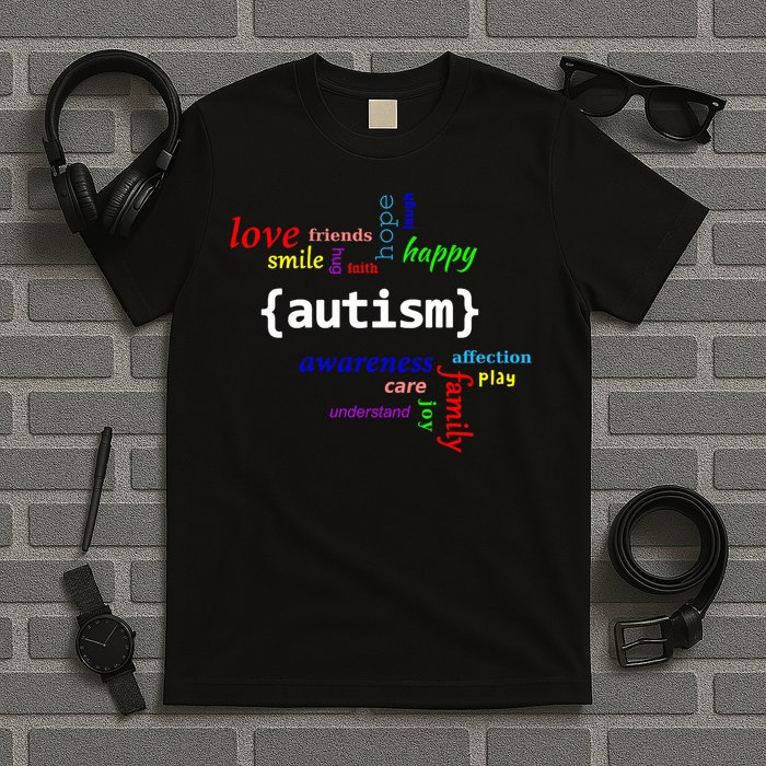 Autism - Autism Awareness for Men Women & Kids T-Shirt