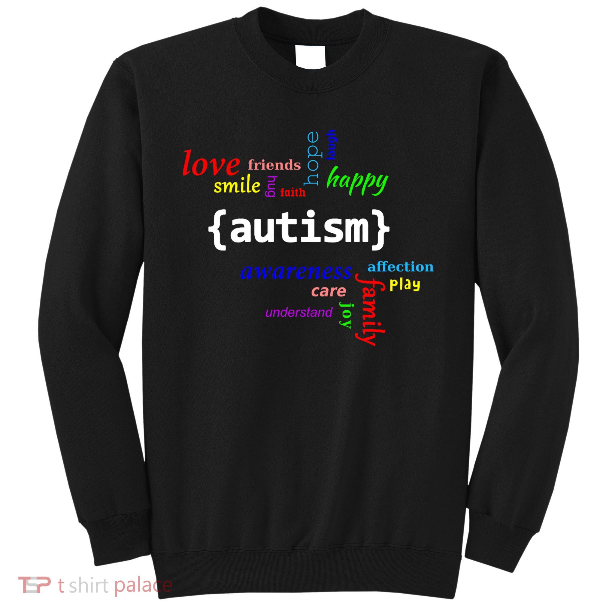 Autism - Autism Awareness for Men Women & Kids Tall Sweatshirt