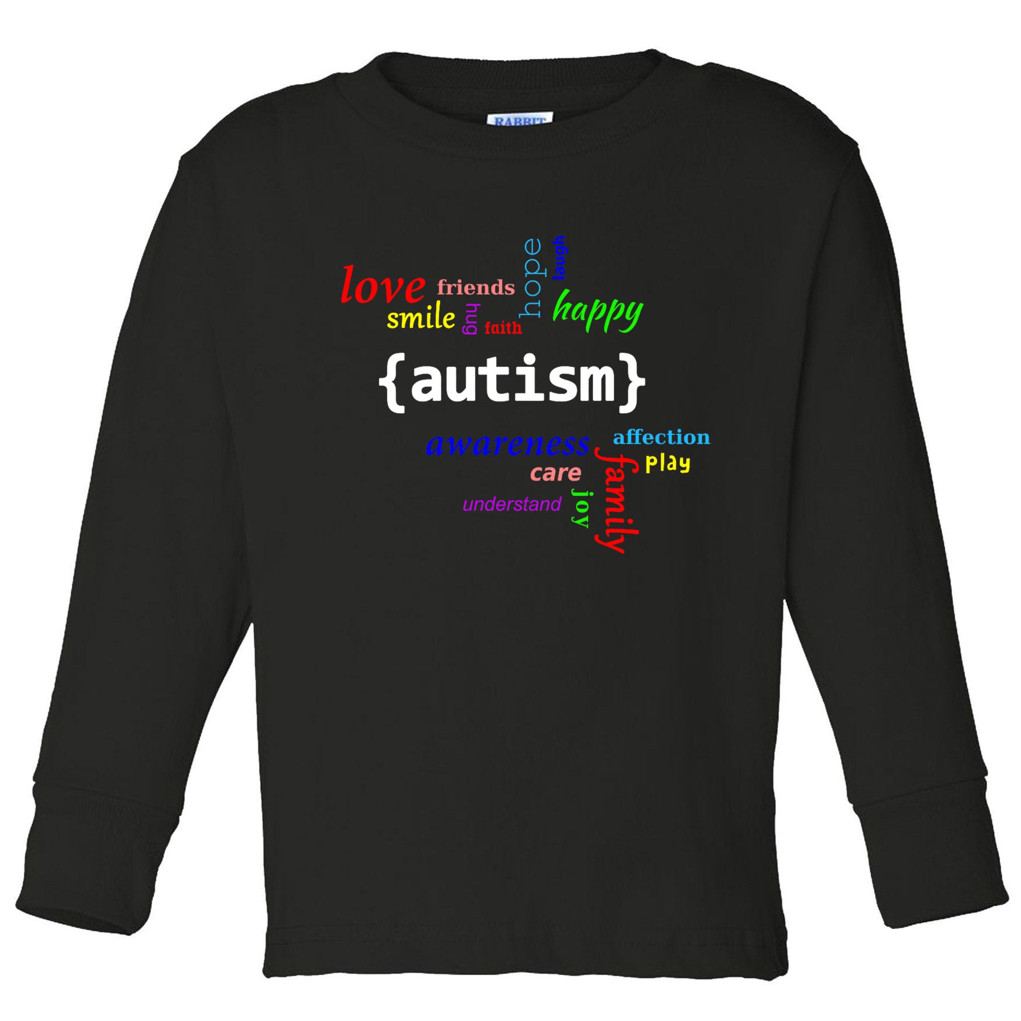 Autism - Autism Awareness for Men Women & Kids Toddler Long Sleeve Shirt