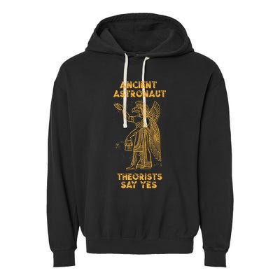 Anunnaki Ancient Astronaut Theorists Say Yes Sumerian Alien Garment-Dyed Fleece Hoodie