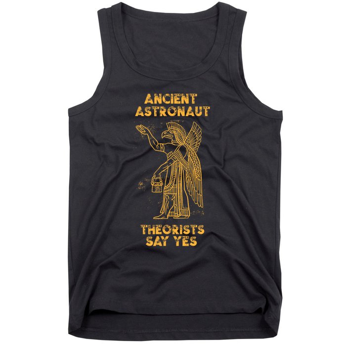 Anunnaki Ancient Astronaut Theorists Say Yes Sumerian Alien Tank Top