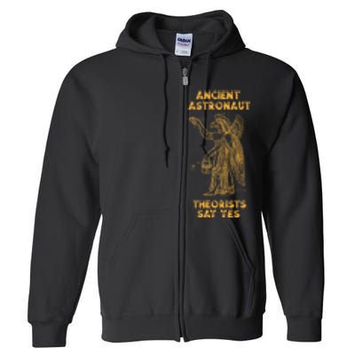 Anunnaki Ancient Astronaut Theorists Say Yes Sumerian Alien Full Zip Hoodie