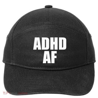 Adhd Af 7-Panel Snapback Hat