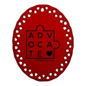 Autism Awareness Advocate Support Accept Adapt Advocate Meaningful Gift Ceramic Oval Ornament