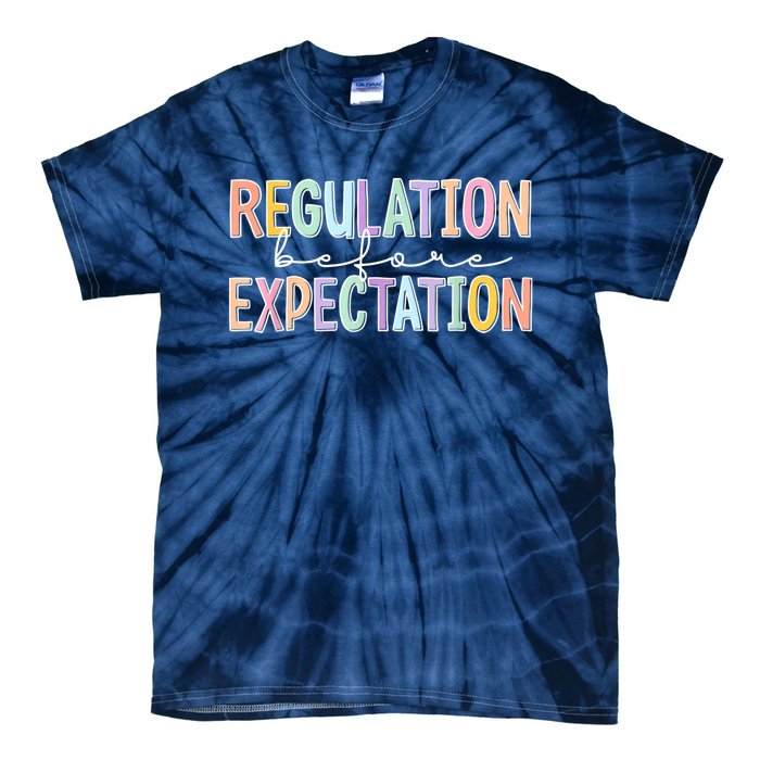 Autism Awareness Acceptance Regulation Before Expectation Tie-Dye T-Shirt