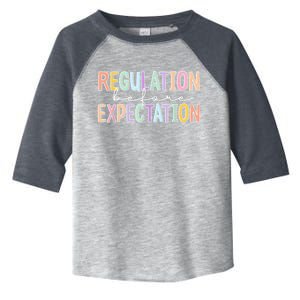 Autism Awareness Acceptance Regulation Before Expectation Toddler Fine Jersey T-Shirt