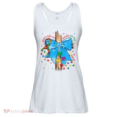 Autism Awareness Autistic God Save Faith  Ladies Essential Flowy Tank
