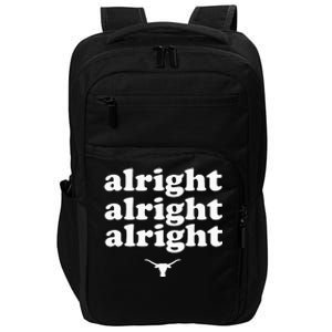 Alright, Alright, Alright Texas Bull Texas Pride State USA Impact Tech Backpack