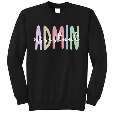 Admin Assistant Appreciation Administrative Assistant Sweatshirt