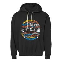 Activity Assistant Appreciation Activity Professionals Week Garment-Dyed Fleece Hoodie