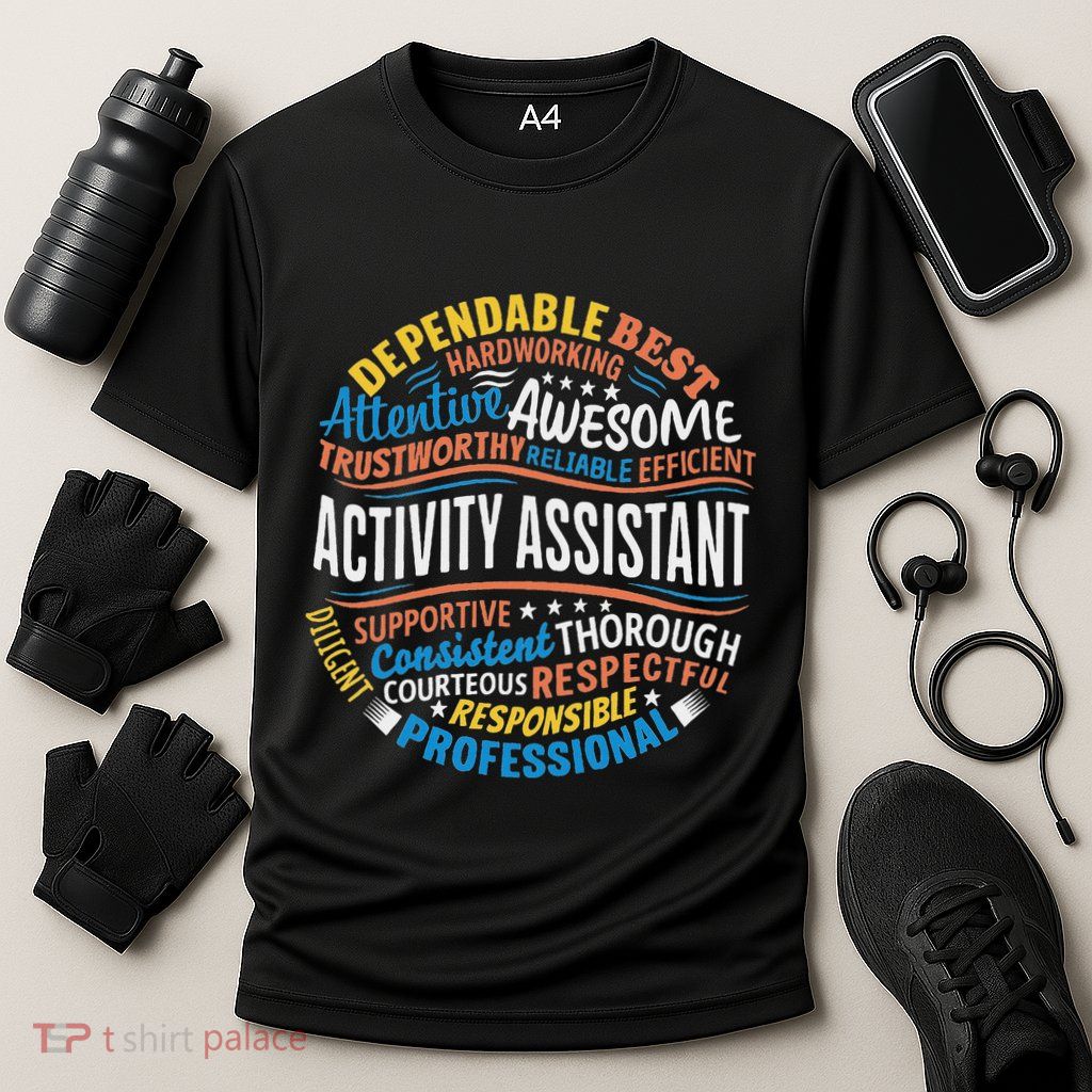 Activity Assistant Appreciation Activity Professionals Week Performance Shirt