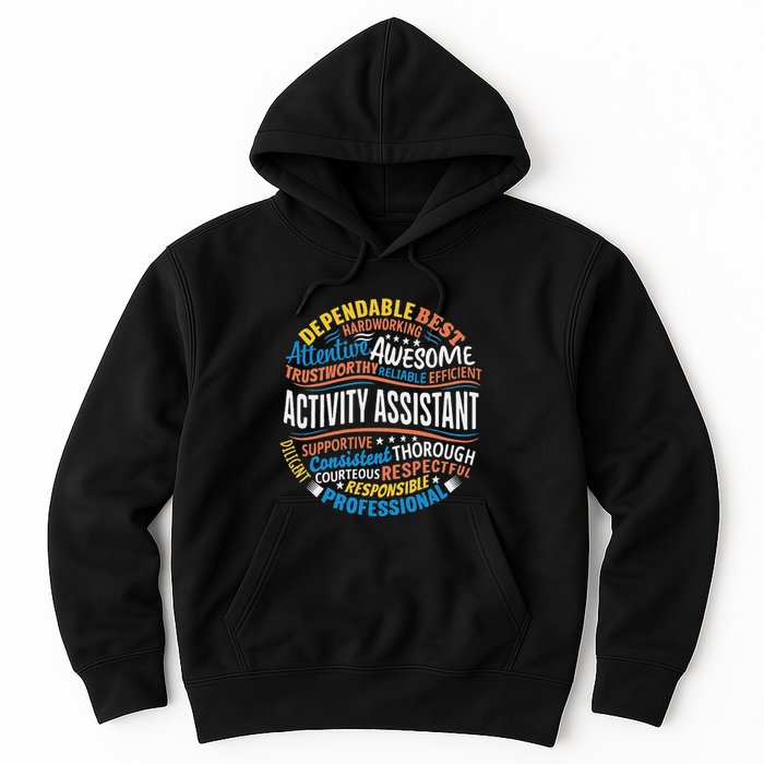Activity Assistant Appreciation Activity Professionals Week Hoodie
