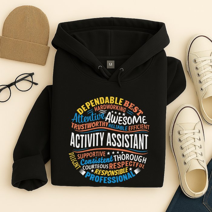 Activity Assistant Appreciation Activity Professionals Week Hoodie