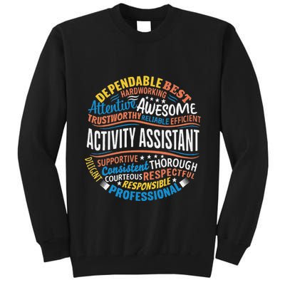 Activity Assistant Appreciation Activity Professionals Week Tall Sweatshirt