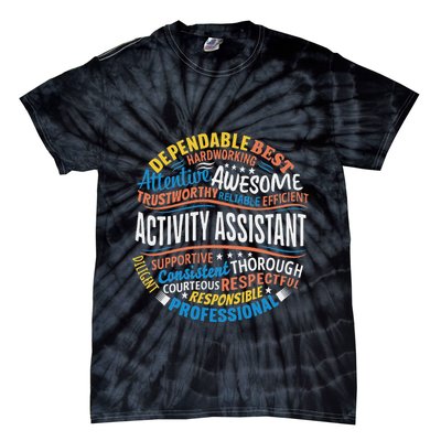 Activity Assistant Appreciation Activity Professionals Week Tie-Dye T-Shirt
