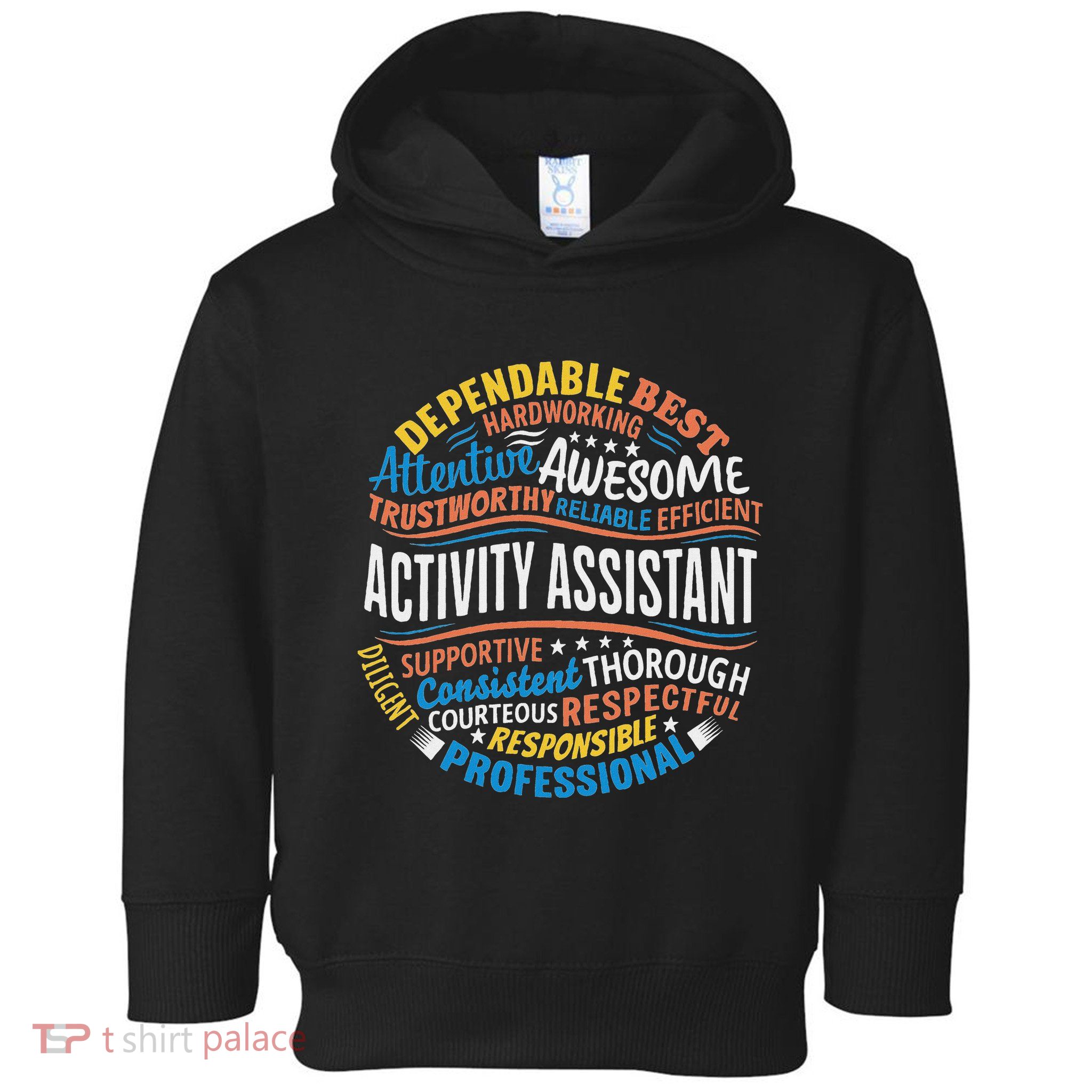 Activity Assistant Appreciation Activity Professionals Week Toddler Hoodie