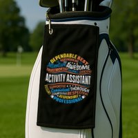Activity Assistant Appreciation Activity Professionals Week Golf Towel