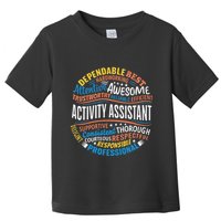 Activity Assistant Appreciation Activity Professionals Week Toddler T-Shirt