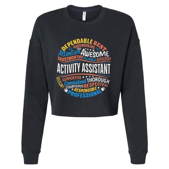Activity Assistant Appreciation Activity Professionals Week Cropped Pullover Crew
