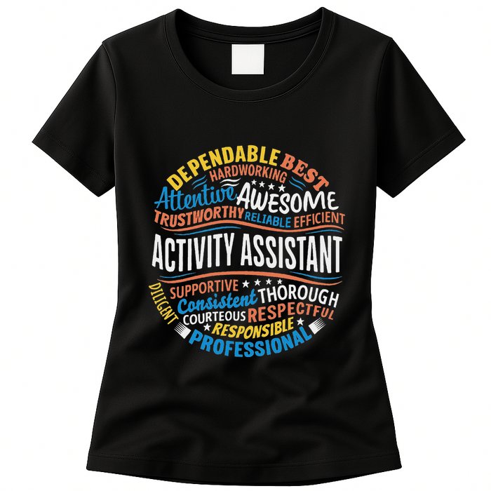 Activity Assistant Appreciation Activity Professionals Week Womens T-Shirt