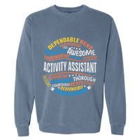 Activity Assistant Appreciation Activity Professionals Week Garment-Dyed Sweatshirt