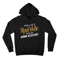 Admin Assistant Appreciation Administrative Assistant Hoodie