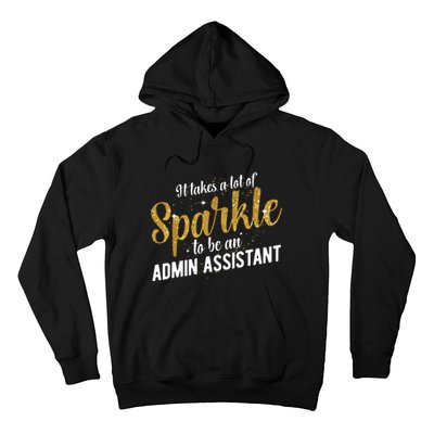 Admin Assistant Appreciation Administrative Assistant Hoodie