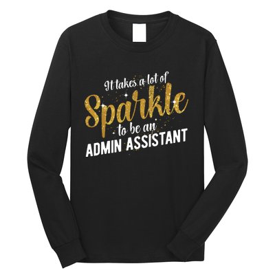 Admin Assistant Appreciation Administrative Assistant Long Sleeve Shirt