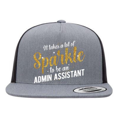 Admin Assistant Appreciation Administrative Assistant Flat Bill Trucker Hat