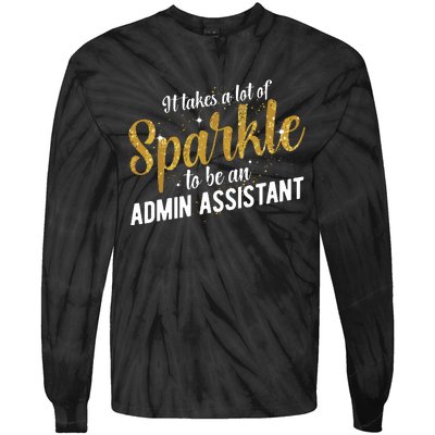 Admin Assistant Appreciation Administrative Assistant Tie-Dye Long Sleeve Shirt