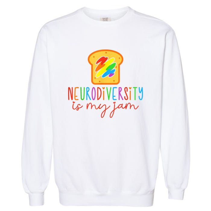 Autism Awareness Acceptance Neurodiversity Is My Jam Women Garment-Dyed Sweatshirt