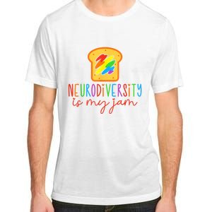 Autism Awareness Acceptance Neurodiversity Is My Jam Women Adult ChromaSoft Performance T-Shirt