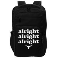 Alright Alright Alright Texas Bull Texas Pride State USA Impact Tech Backpack